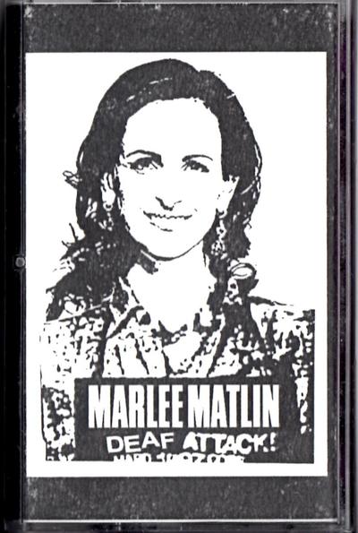 Marlee Matlin "Deaf Attack!" cassette