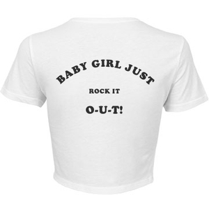 BABY GIRL JUST ROCK IT OUT- CROPTOP