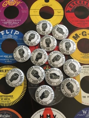 Northern Soul Keep The Faith 1" button