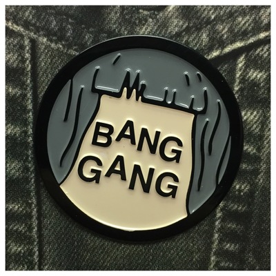 Bang Gang ( BLACK ) Enamel Pin 015B