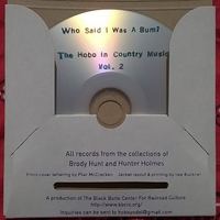 MUSIC: "Who Said I Was a Bum?" Volume #2 - Thumbnail 2