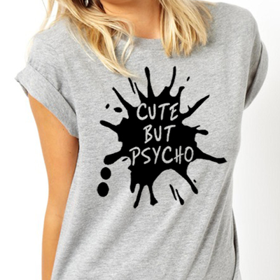 Cute but psycho t-shirt tee new