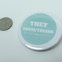 Pronoun Badge - They/them/theirs -2