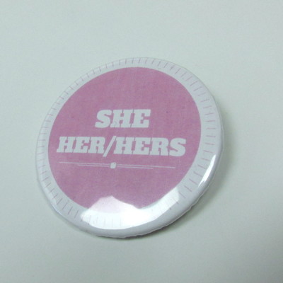 Pronoun badge - she/her/hers