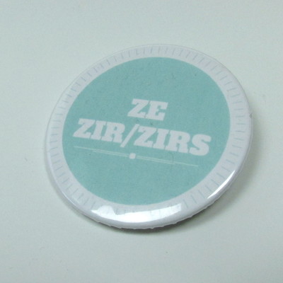 Pronoun badges - ze/zim/zir