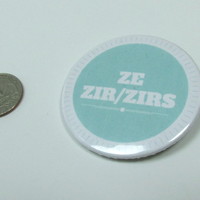 Pronoun Badges - Ze/zim/zir - Thumbnail 2