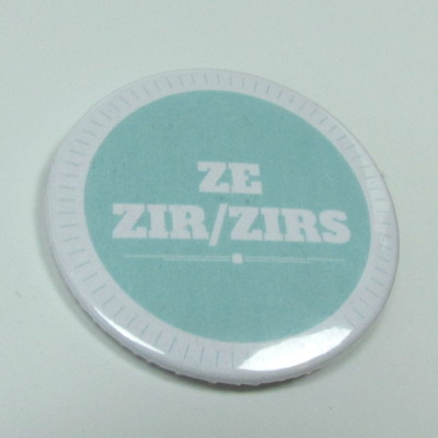 Pronoun badges - ze/zim/zir