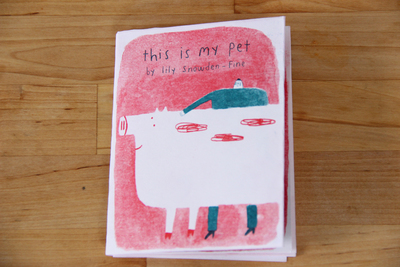 This Is My Pet by Lily Snowden-Fine