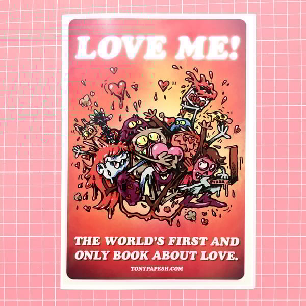 "LOVE ME / LOVE ME NOT" zine.