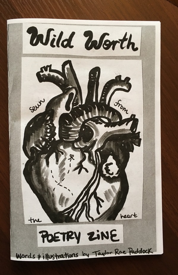 Wild Worth Poetry Zine "Sewn From The Heart"