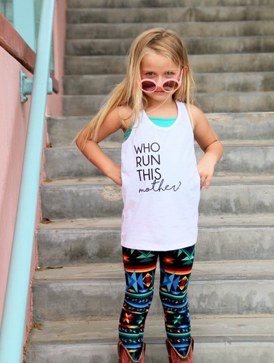 Who Run This Mother? (Girls Tank)