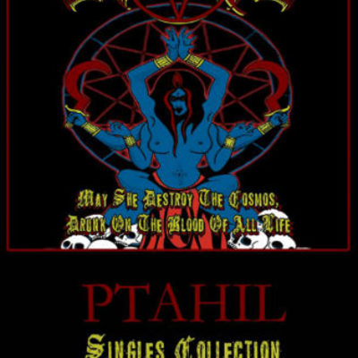 Ptahil - singles collection