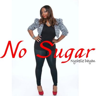 "no sugar" cd by nychelle dayan
