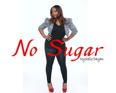 "No Sugar" CD by Nychelle Dayan