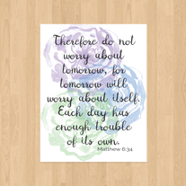 Matthew 6:34 Quote