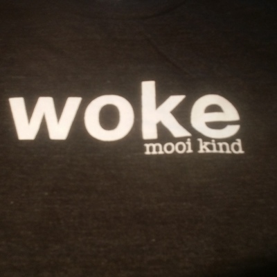 Woke t