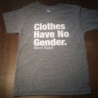 Clothes Have No Gender T - Thumbnail 2