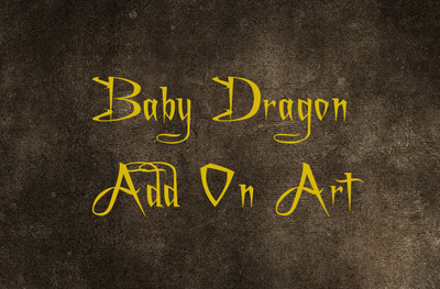 Add On: Baby Dragon Art