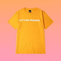 UNISEX LET'S BE FRIENDS T SHIRT IN YELLOW - Thumbnail 1