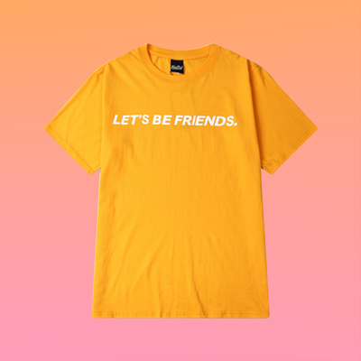 Unisex let's be friends t shirt in yellow