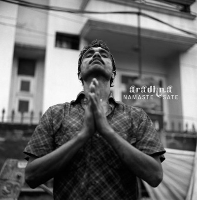 Namaste Saté [2011] 