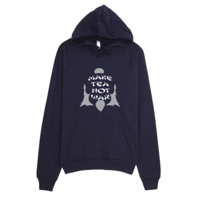 Make Tea, Not War (Hoodie)