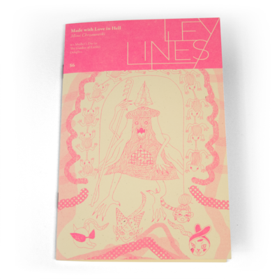 Made with love in hell by mimi chrzanowski (ley lines no.7)