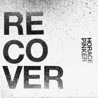 Horace pinker - recover 7"