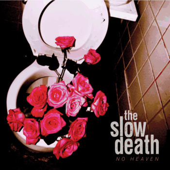 The slow death - no heaven lp