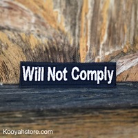 Will Not Comply patch - Thumbnail 1