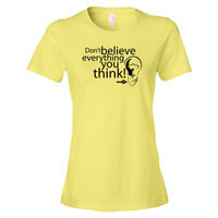 Dont Believe Everything You Think Women's short sleeve t-shirt - Thumbnail 1