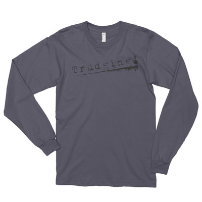 Trudging Long sleeve t-shirt (unisex)