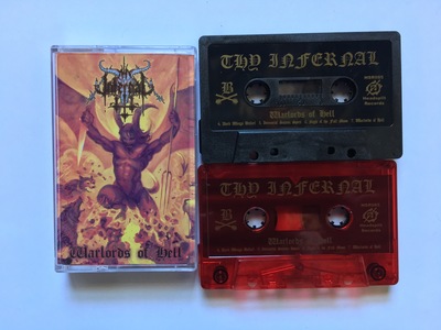 Thy Infernal - "Warlords Of Hell" cassette
