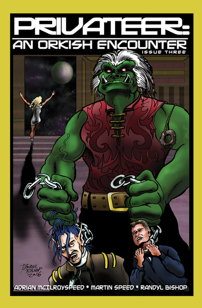 Privateer: An Orkish Encounter Issue Three