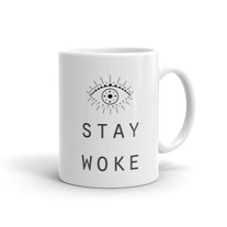 Stay Woke Mug