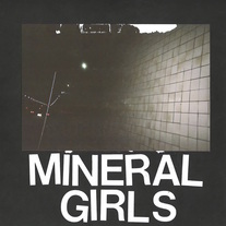 Mineral Girls "Seven Inches of Release" 7" EP 