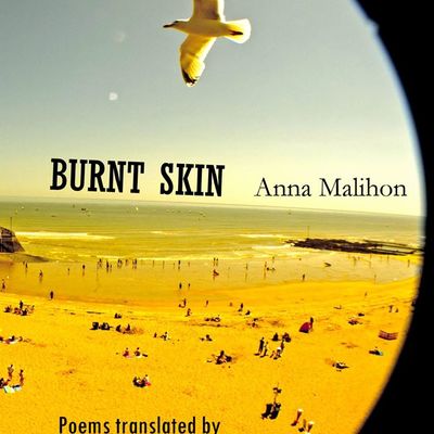 Burnt skin by anna malihon - translated by olena jennings 