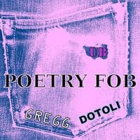 Poetry Fob - Gregg Dotoli (Pack of 2) - Thumbnail 1