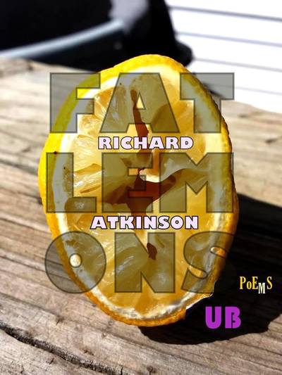 FAT LEMONS - Richard Atkinson
