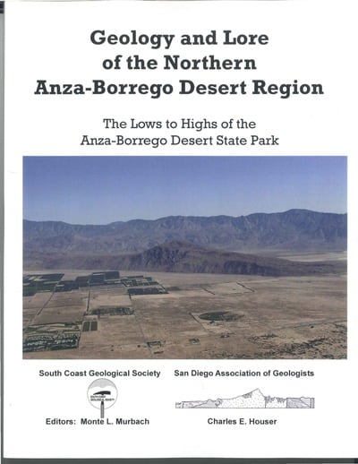 2010- Geology and Lore of the Northern Anza Borrego Desert (#37)