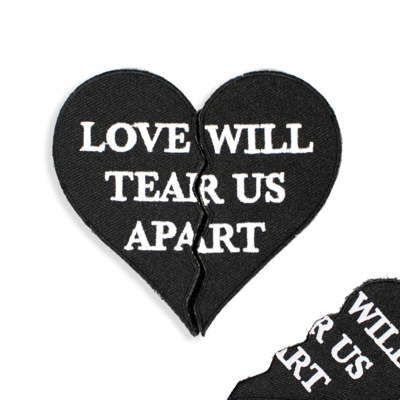 Love Will Tear Us A Part Patch