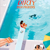 DIRTY DIAMONDS #7: Imagination