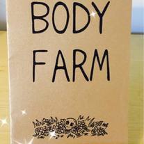 Body Farm Zine 