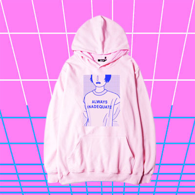 ALWAYS INADEQUATE HOODIE