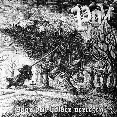Pox (belgium) - door den holder verrezen 7" (2016)