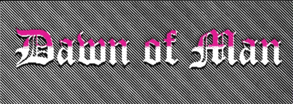 Dawn of Man - Sticker