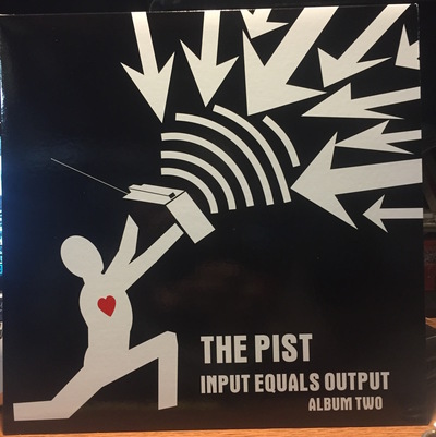 The PIST "Input Equals Output Volume 2" LP 
