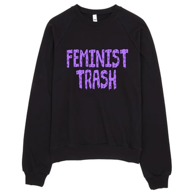 Feminist trash sweatshirt - Thumbnail 2