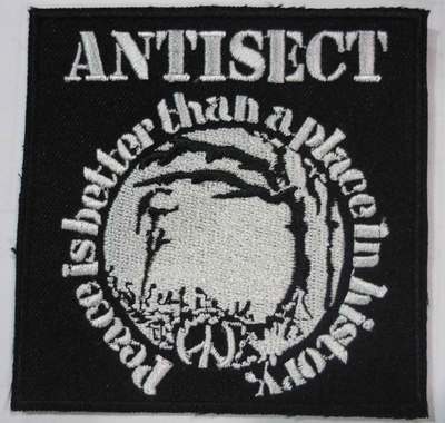 ANTISECT (Peace is better....) embroidered patch
