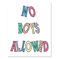 No Boys Allowed - Printable Wall Art - Thumbnail 1